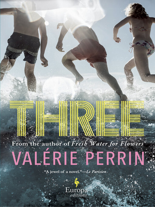 Valérie Perrin创作的Three作品的详细信息 - 可供借阅